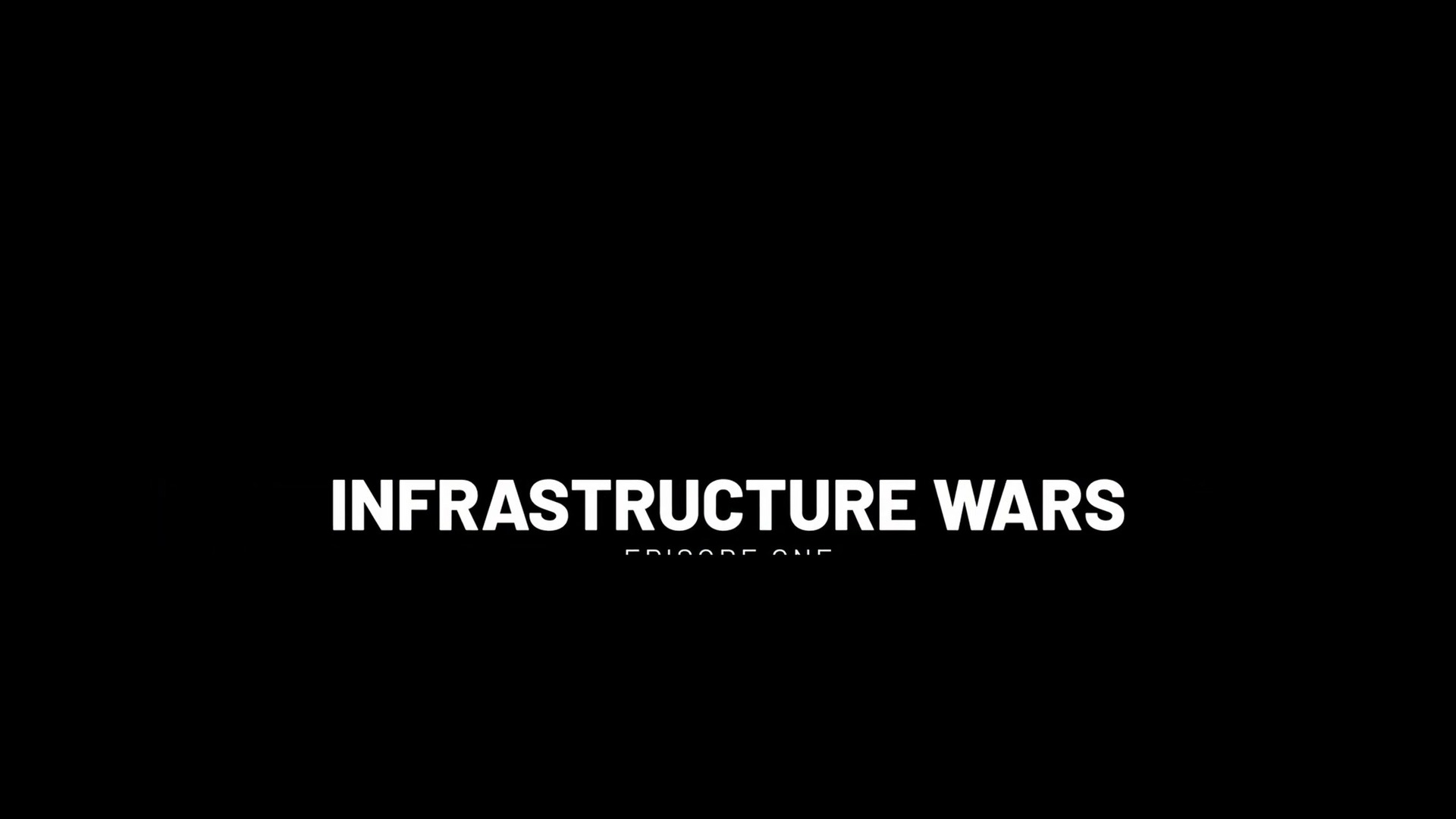 Infrastructure Wars